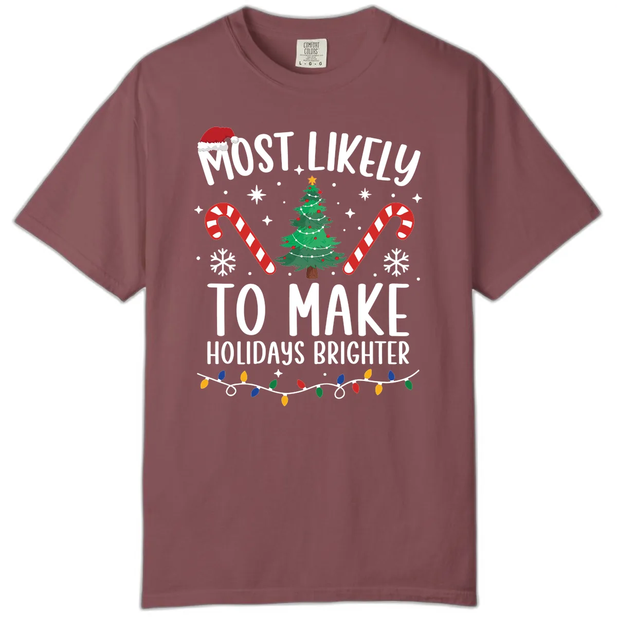 Most Likely To Make Holidays Brighter Comfort Color in Brick